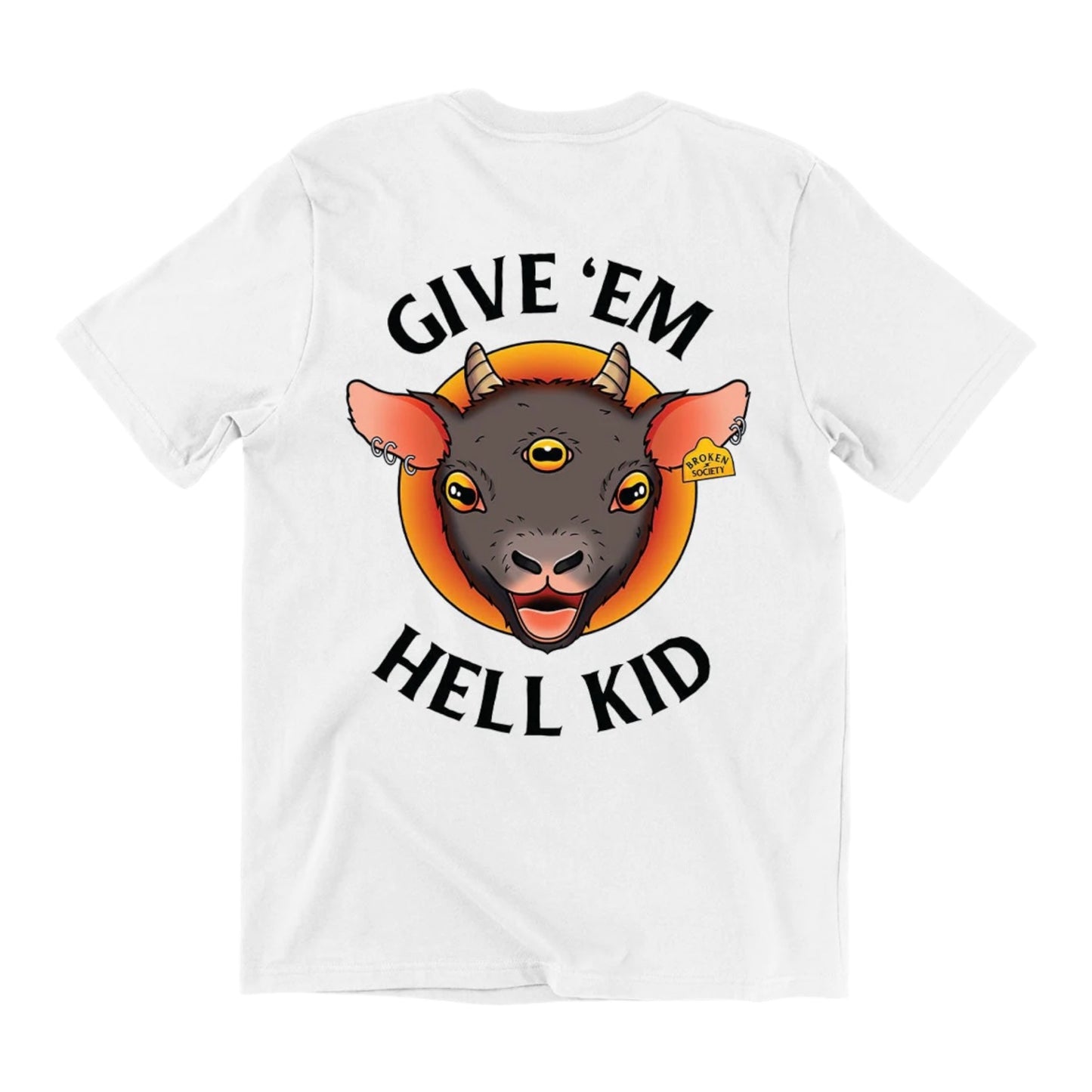 T-shirt Give’em hell kids - Broken Society