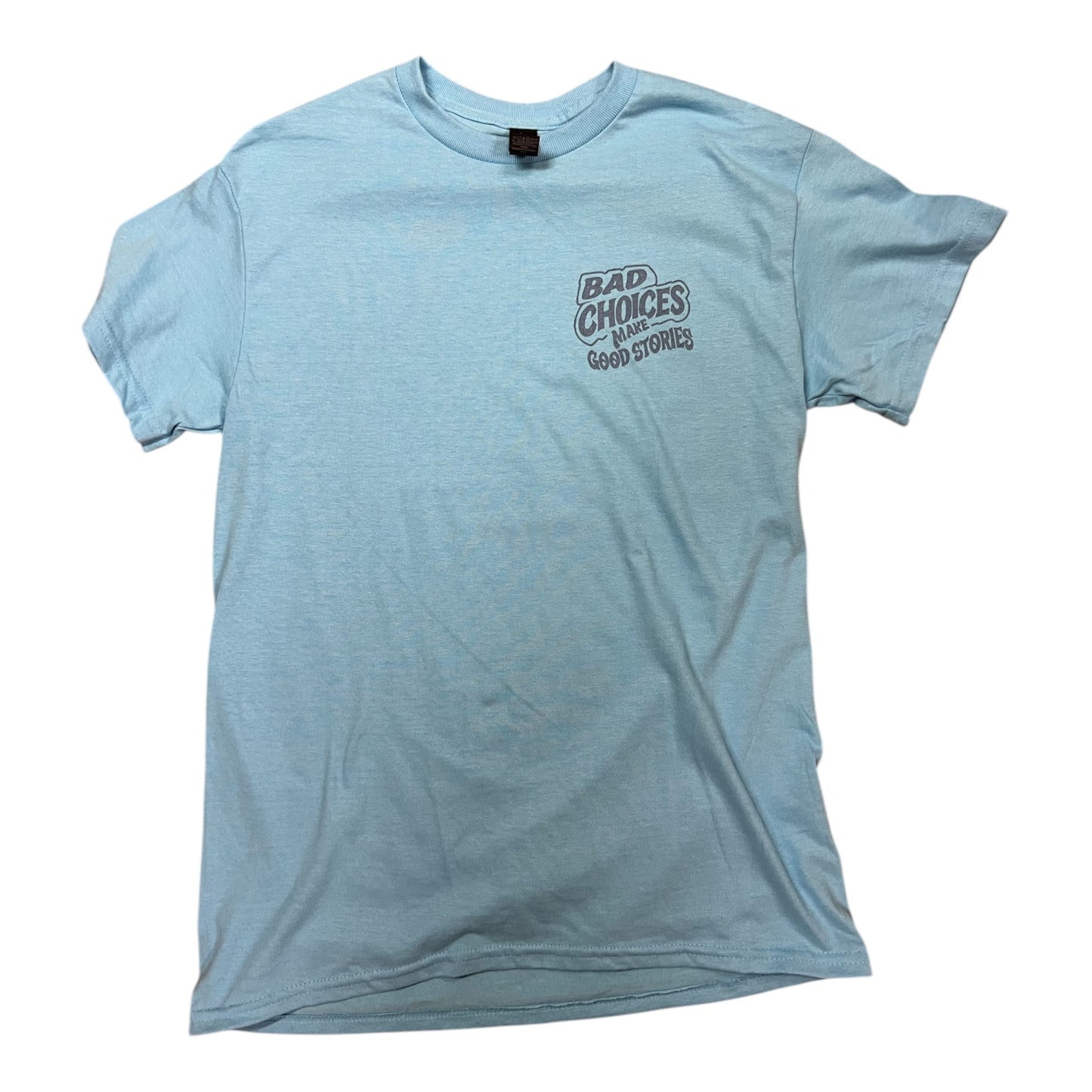 T-shirt Bad choice - Swissbearded