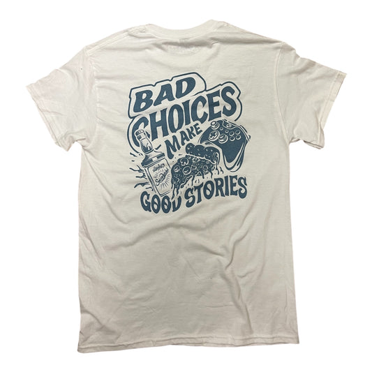 T-shirt Bad choice - Swissbearded